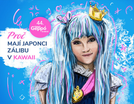 Geppó #44 - Proč mají Japonci zálibu v Kawaii