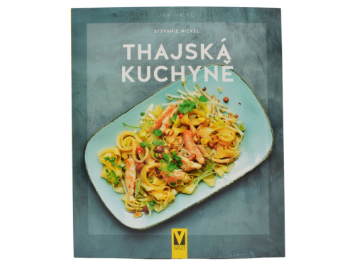Thajská kuchyně Stefanie Nickel