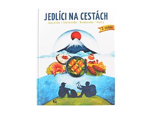 Jedlíci na cestách - Japonsko, Slovensko, Rumunsko, Malta